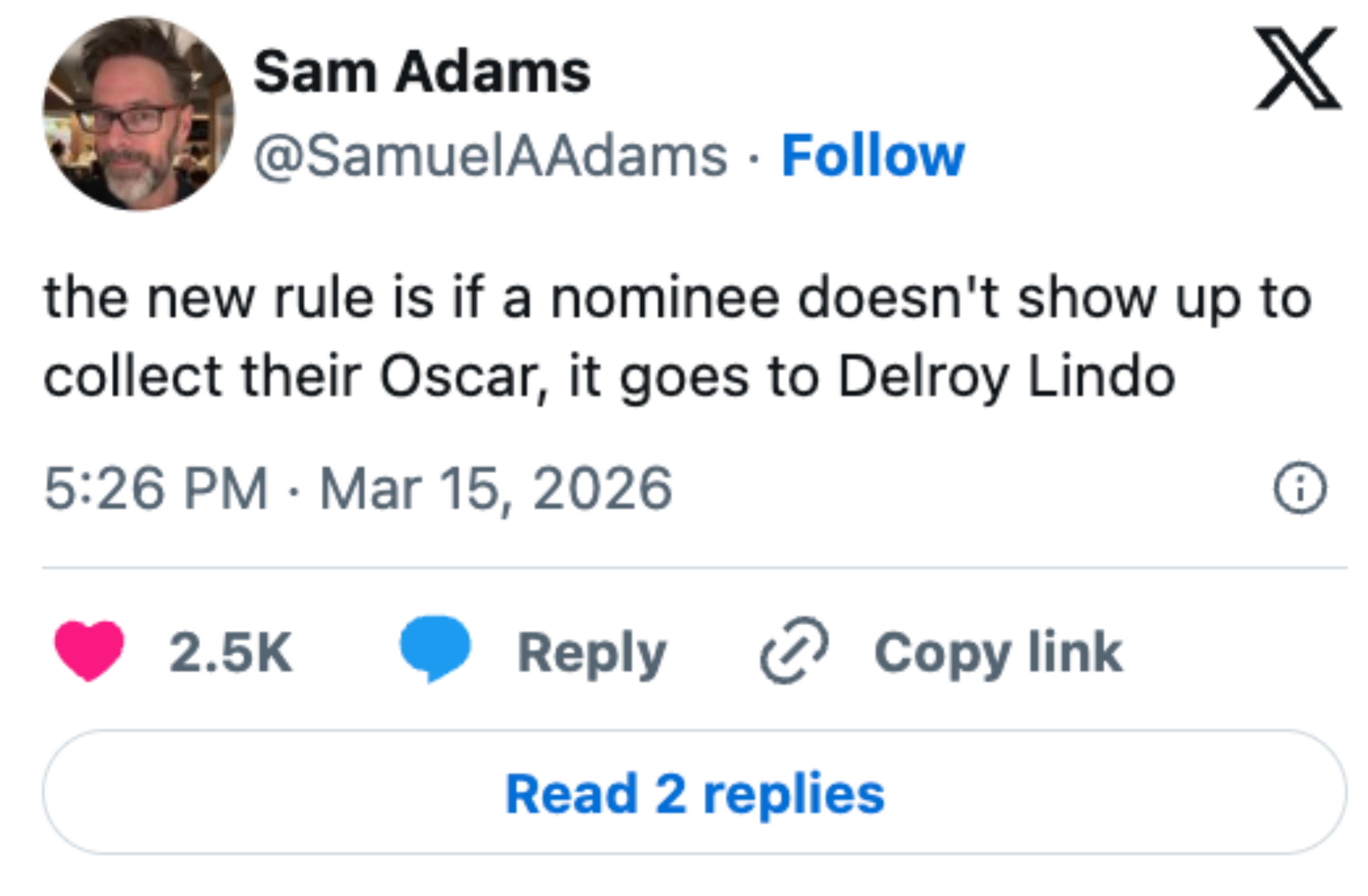 Tweet joking that if an Oscar nominee doesn't attend to collect their award, it goes to Delroy Lindo