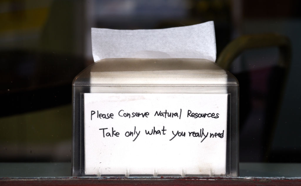  "Please conserve earthy  resources. Take lone  what you truly  need."