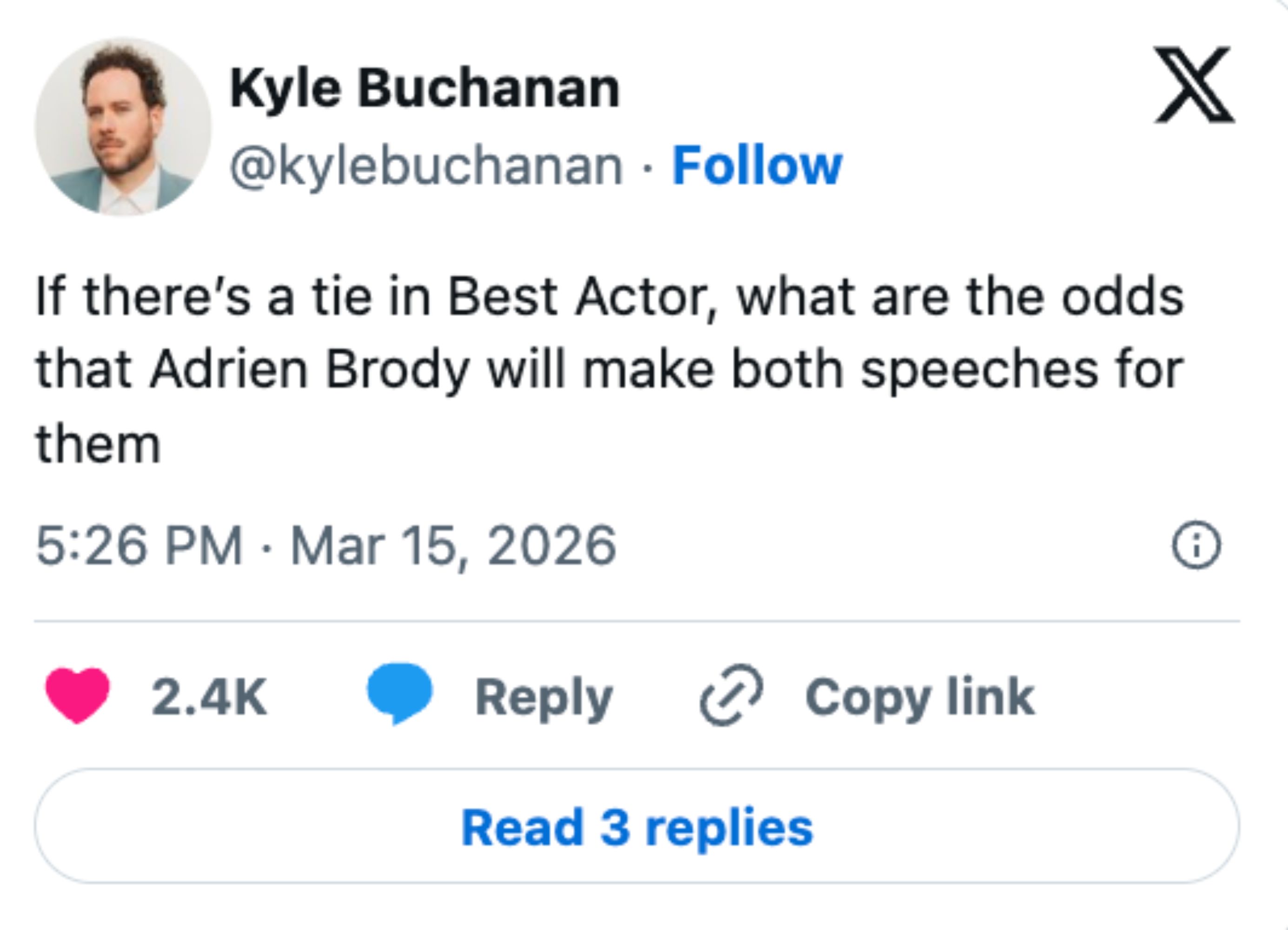 Tweet humorously questions the odds of Adrien Brody making speeches if there's a tie in Best Actor