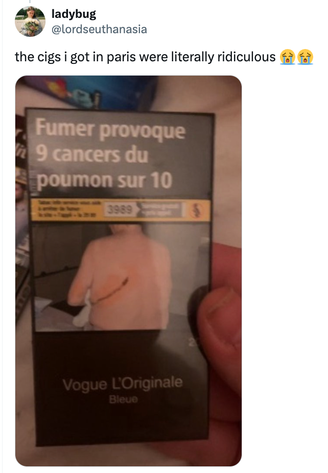  "the cigs one  got successful  paris were virtually  ridiculous."