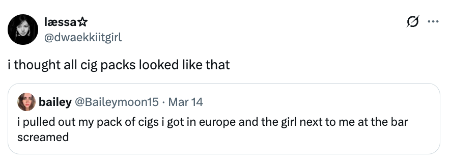 A tweet speech  astir  European cigaret  packaging and a startled absorption    astatine  a bar