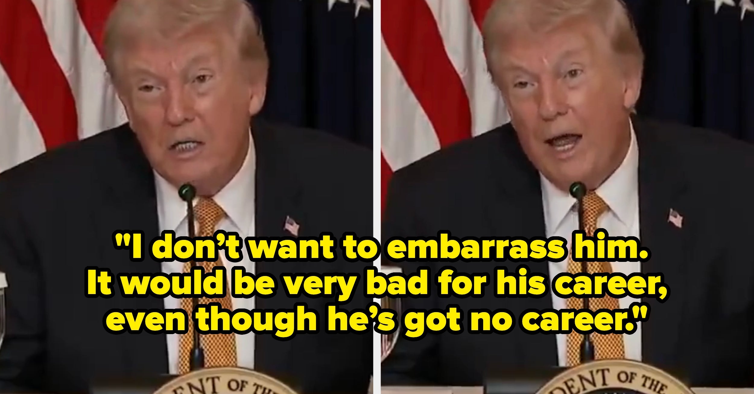 Trump Claimed That A Former President Praised Him For This 1 Thing, And It's Going Super Viral