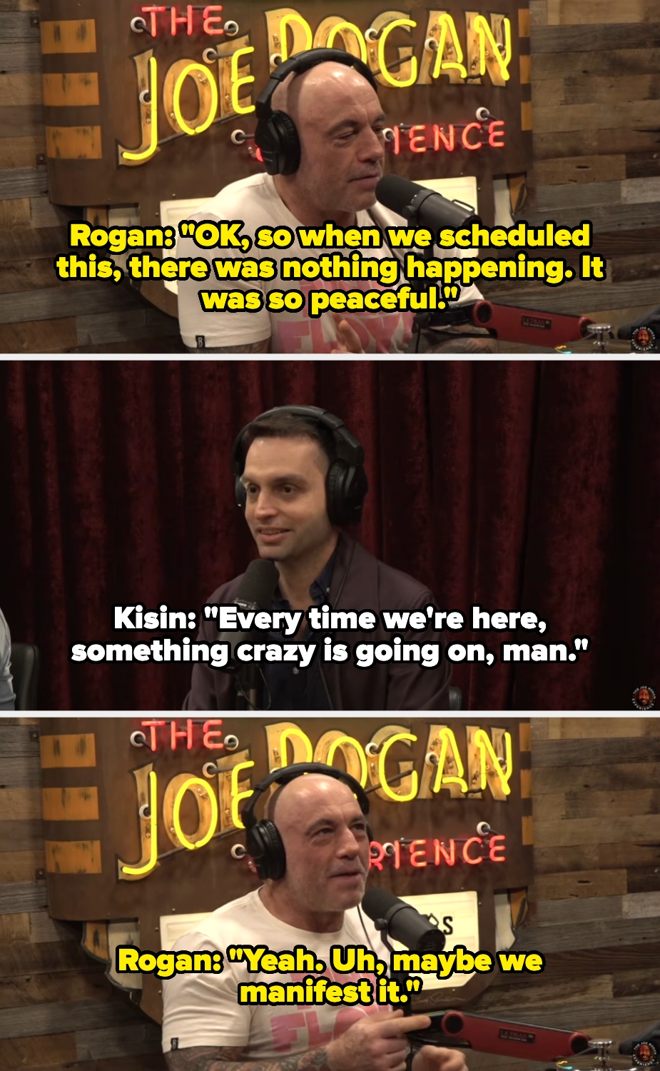 Joe Rogan and impermanent  person  a humorous speech  astir  manifesting chaos connected  his podcast