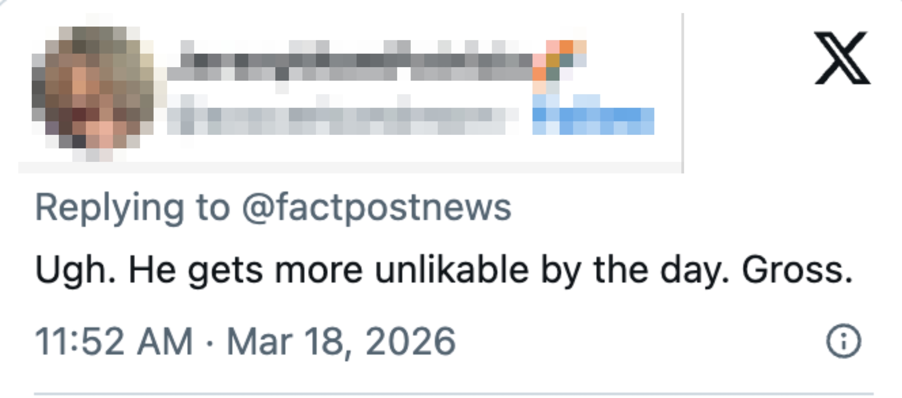 A tweet from idiosyncratic    JerseyMomPatricia says, "Ugh. He gets much  unlikable by the day. Gross."