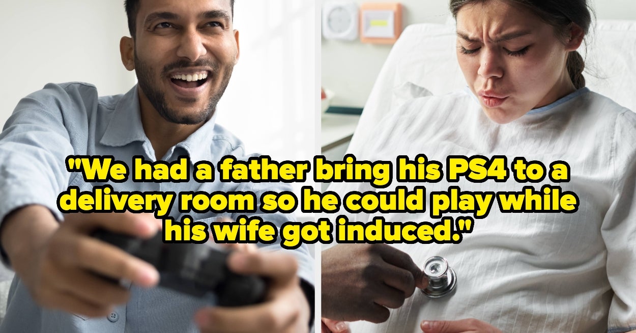 OB/GYNs Are Sharing The Most Mindblowing Thing A Husband Or Boyfriend Dared To Say In Front Of Them