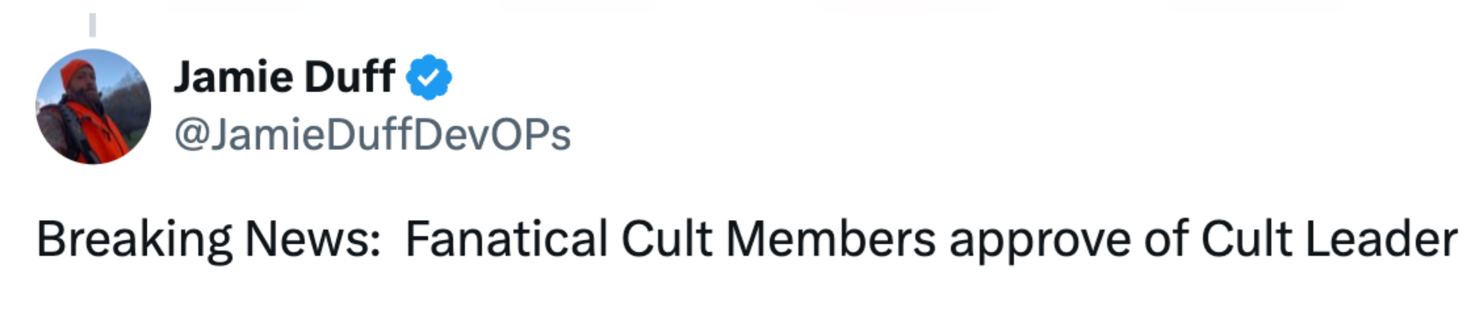 Fanatical Cult Members o.k. of Cult Leader."