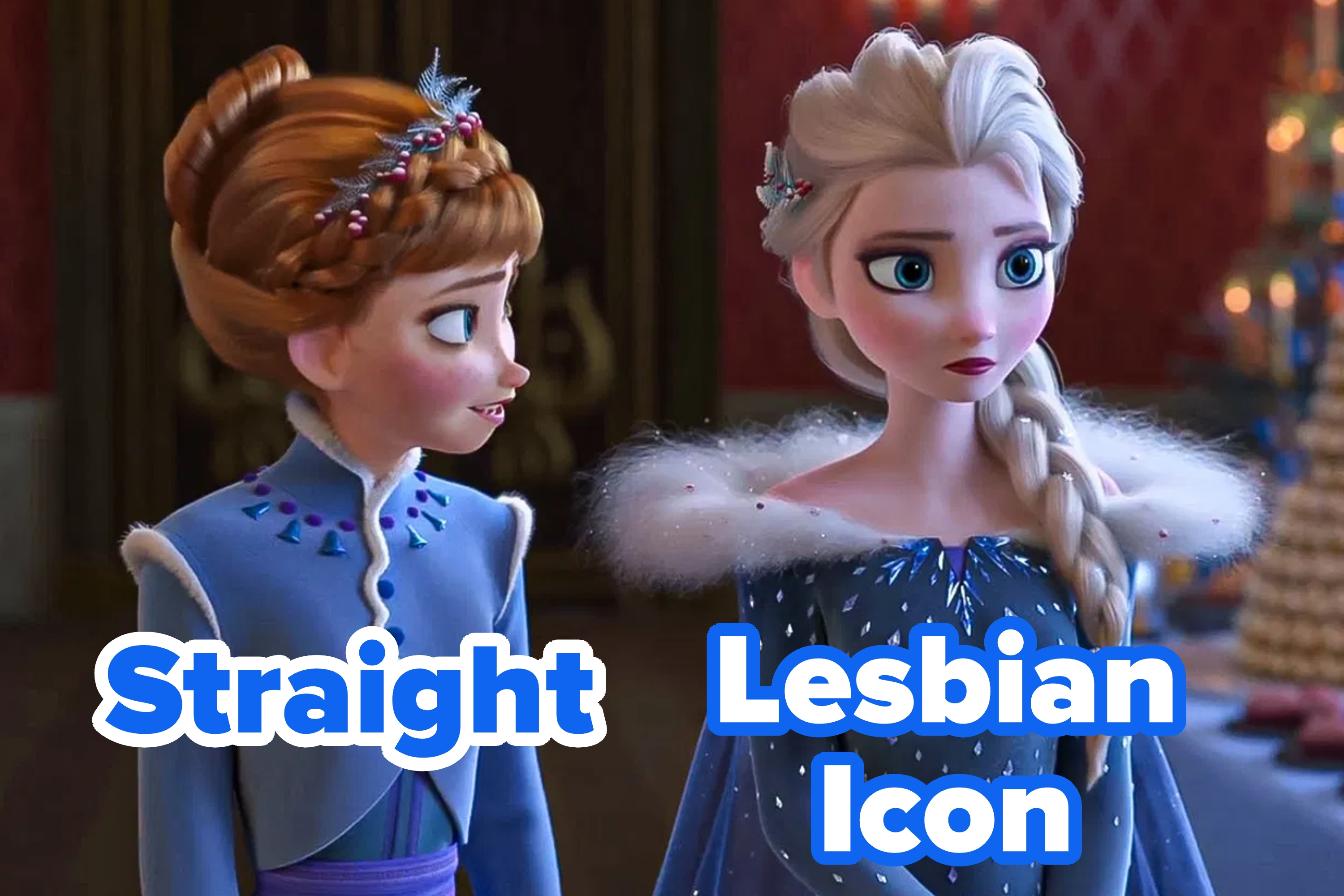 Two animated characters from Frozen, labeled "Straight" for Anna and "Lesbian" for Elsa, in a humorous context