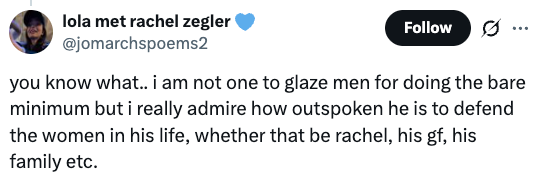 Tweet praising a antheral   for defending women successful  his life, similar  Rachel and family