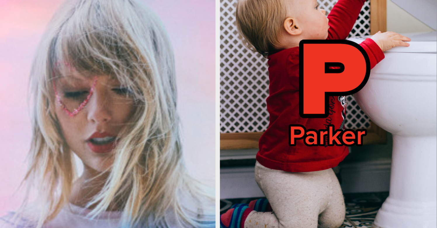Pick A Baby Name For Each Letter In The Word Phantasmagoria To Reveal What Taylor Swift Song You Are