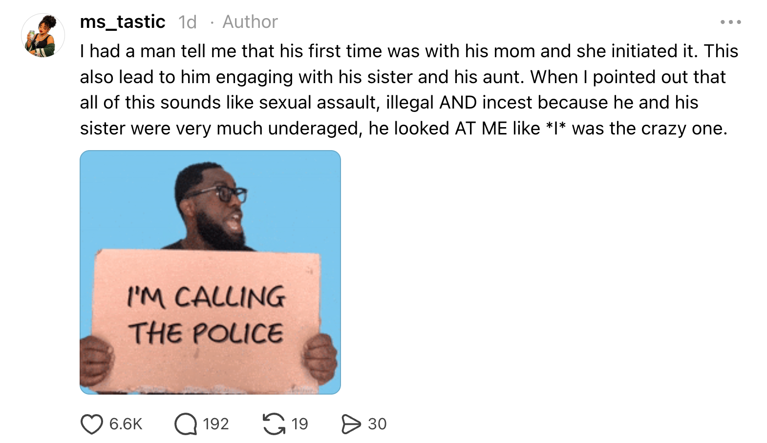 A tweet by ms_tastic describes someone's inappropriate familial experiences and their reaction when confronted about it