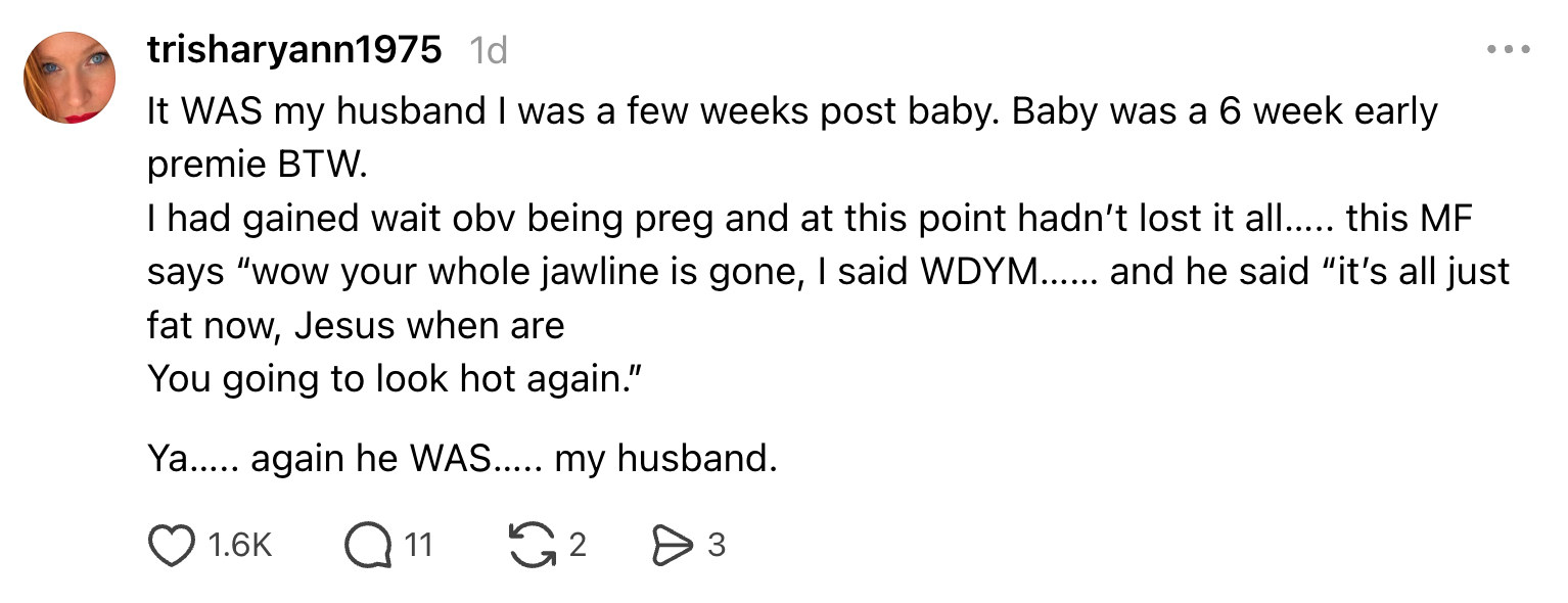 A social media post describing a personal experience related to postpartum weight and a spouse's unkind comment