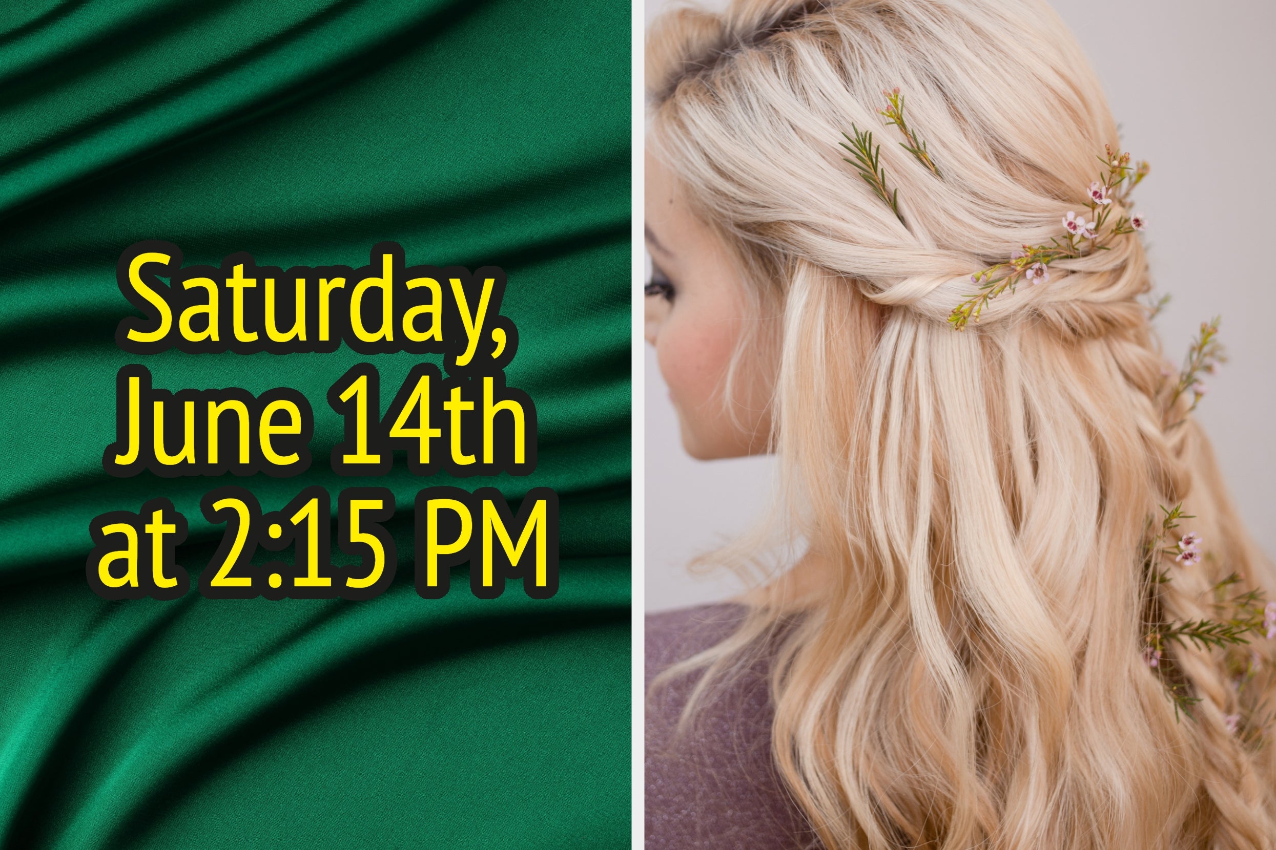 Event date and time: Saturday, June 14th at 2:15 PM. Woman with braided hairstyle and floral decoration