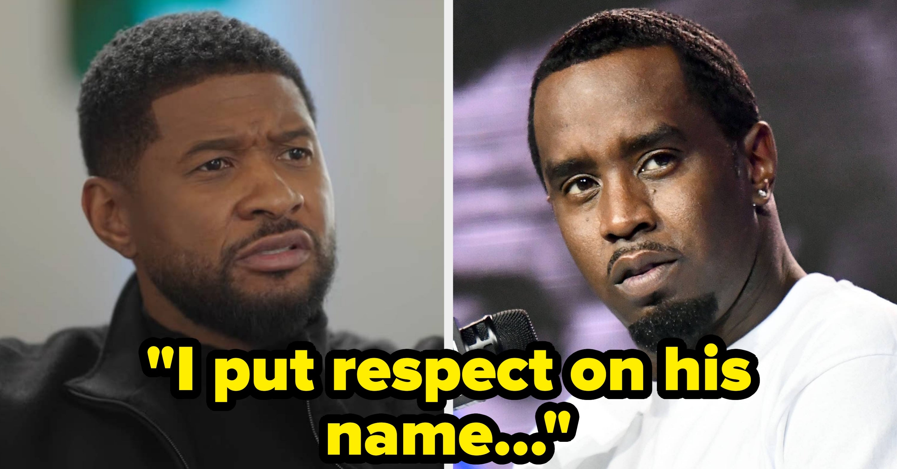 Usher Just Gave A “Controversial” Take On Diddy’s “Valuable Contributions” To The World And Said He Doesn’t Have “Anything Negative” To Say About Him