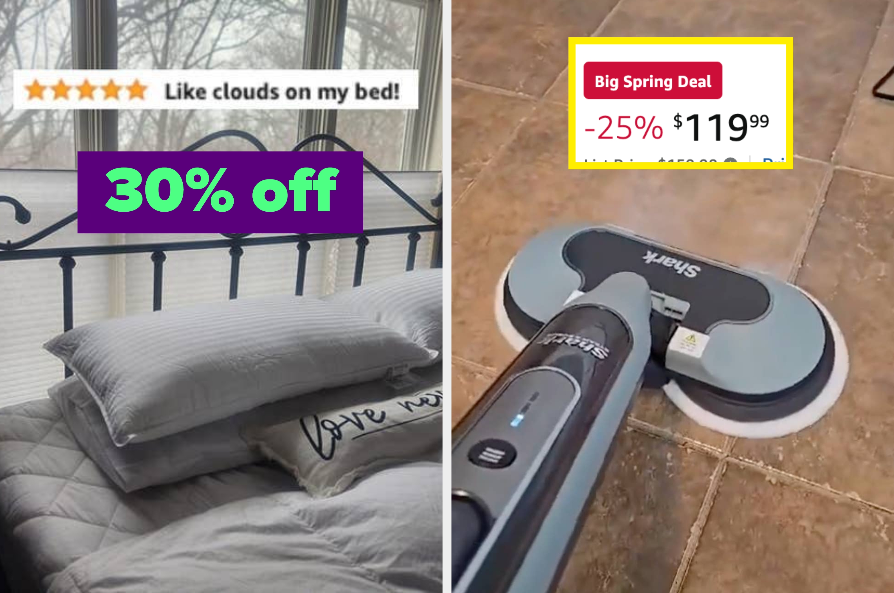 Left: Bed with "30% off" tag and review saying "Like clouds on my bed!" Right: Floor cleaner advertised with "Big Spring Deal" at $119.99, 25% off