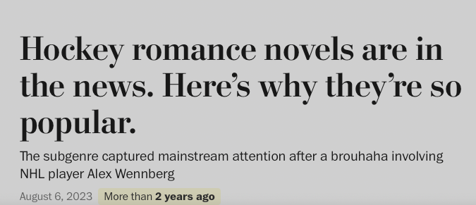 "Hockey romance novels are successful the news. Here’s wherefore they’re truthful popular," referring to attraction from an NHL player