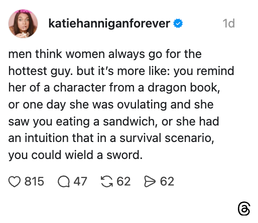 Social media post by katiehanniganforever about women's preferences in men, comparing them to characters from a story or survival scenarios