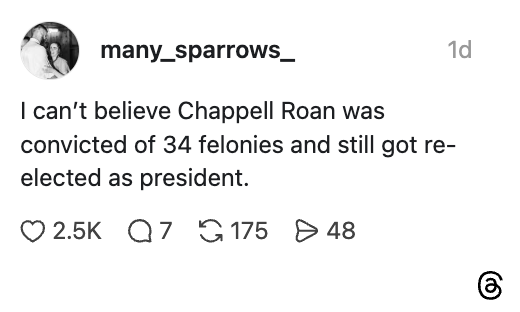 Instagram post joking about Chappell Roan being re-elected as president despite 34 felony convictions