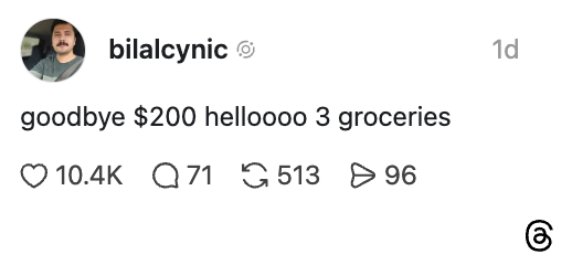 Social media post humorously commenting on high grocery prices: "goodbye $200 helloooo 3 groceries."