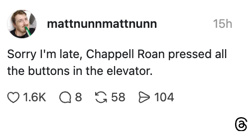 A social media post reads: "Sorry I'm late, Chappell Roan pressed all the buttons in the elevator."