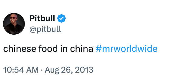 Tweet by verified idiosyncratic mentioning "chinese nutrient successful china" with hashtag #mrworldwide. Dated August 26, 2013