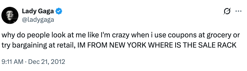 Tweet by Lady Gaga humorously questioning reactions to utilizing coupons and bargaining, mentioning her New York roots