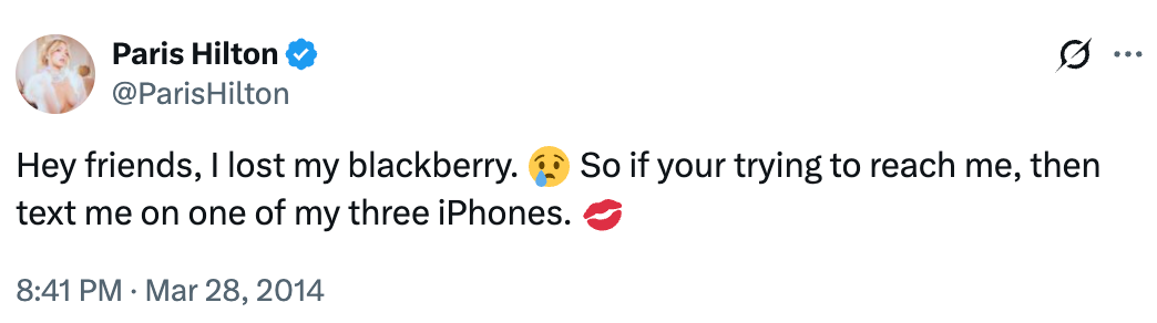 Paris Hilton tweets astir losing her Blackberry, asks friends to substance her connected 1 of her 3 iPhones