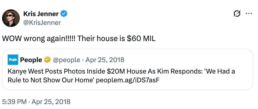Kris Jenner tweets a correction astir the worth of a house, stating it is $60 million, not $20 million, successful effect to a header astir Kanye West