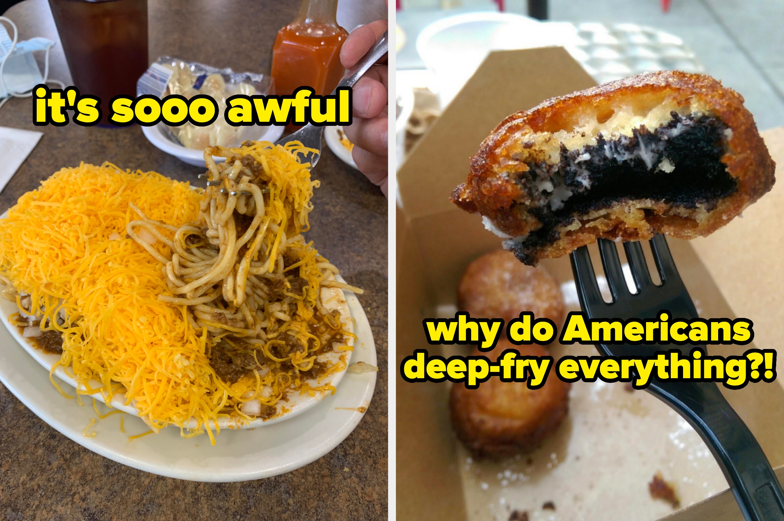Left: Plate with Cincinnati chili with spaghetti, chili, and cheese; right: Fork holding a deep-fried Oreo; text critiques American food habits