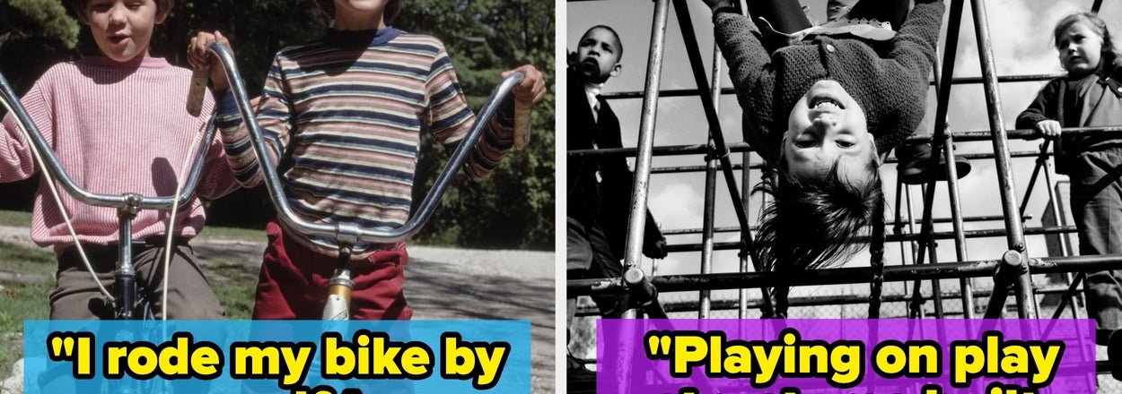 Gen X'ers Are Sharing The Wild Things They Got Away With As Kids That Would Absolutely Not Fly Today