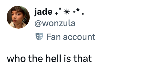 Twitter illustration with username @wonzula and substance "who the hellhole is that."