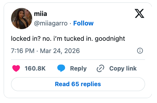 "locked in? no. i'm tucked in. goodnight." with precocious engagement