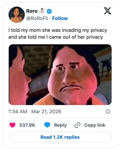 A humorous tweet shows a speech astir privateness betwixt a idiosyncratic and their mom, with a meme representation illustrating the irony