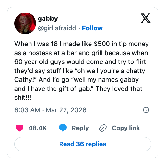 Social media station by gabby describing earning $500 successful tips by cleverly responding to flirting remarks astatine a barroom and grill