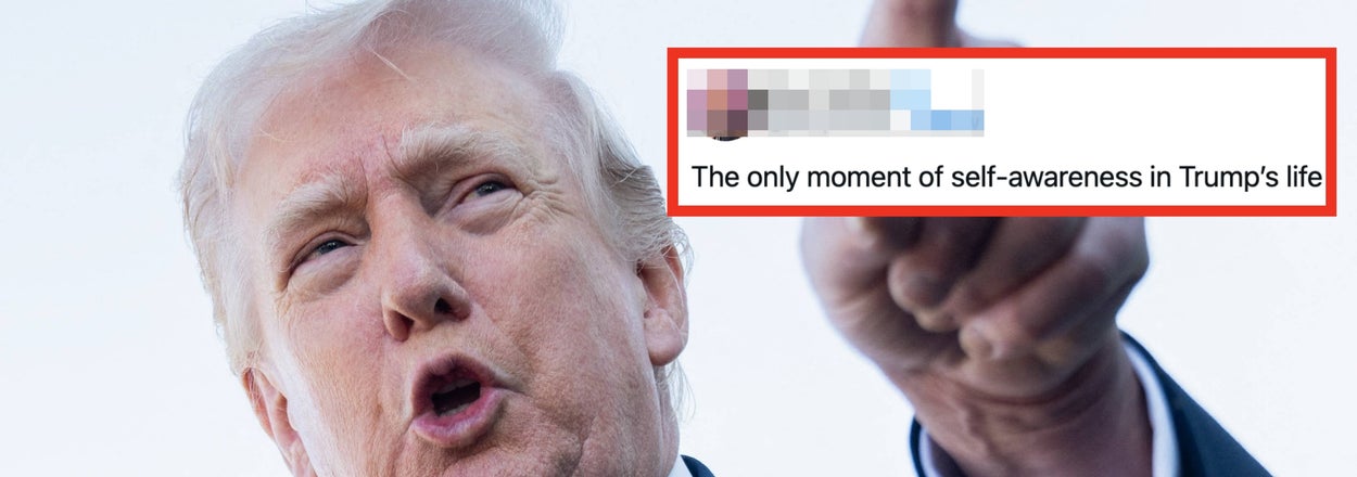 Donald Trump's Bizarre Self-Admission Is Going Viral, And People Are Calling It The "Most Trump Quote Of All Time"