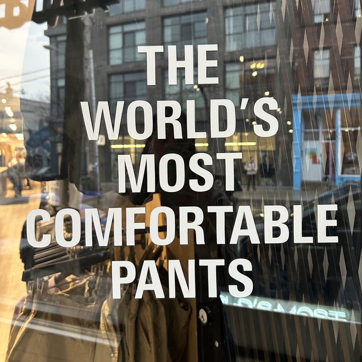 a sign that reads, "the world's most comfortable pants"