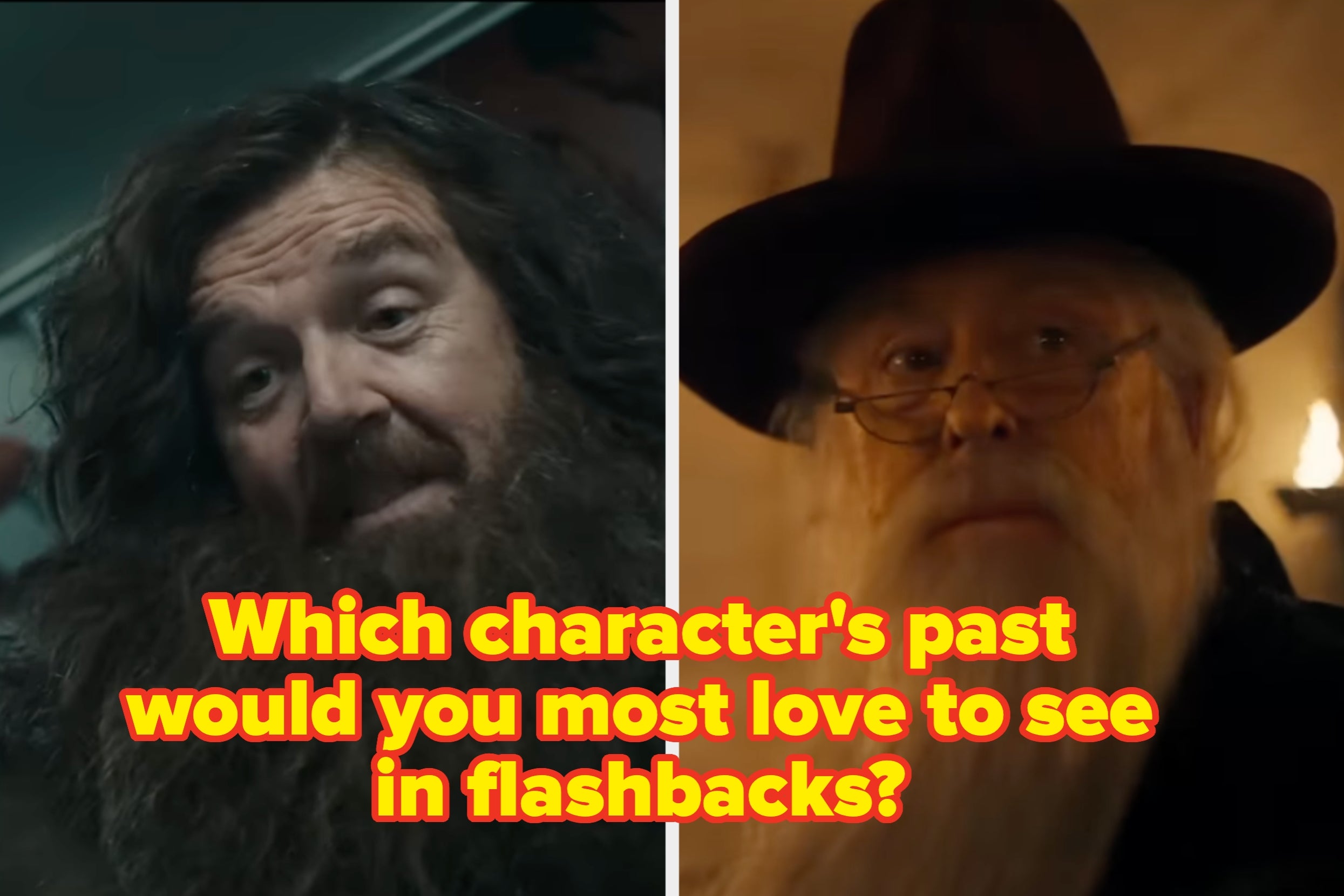 Two fantasy film characters with beards. Text asks which character's past you'd love to see in flashbacks
