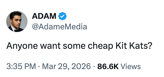 Tweet by idiosyncratic asking if anyone wants inexpensive Kit Kats, with 86.6K views