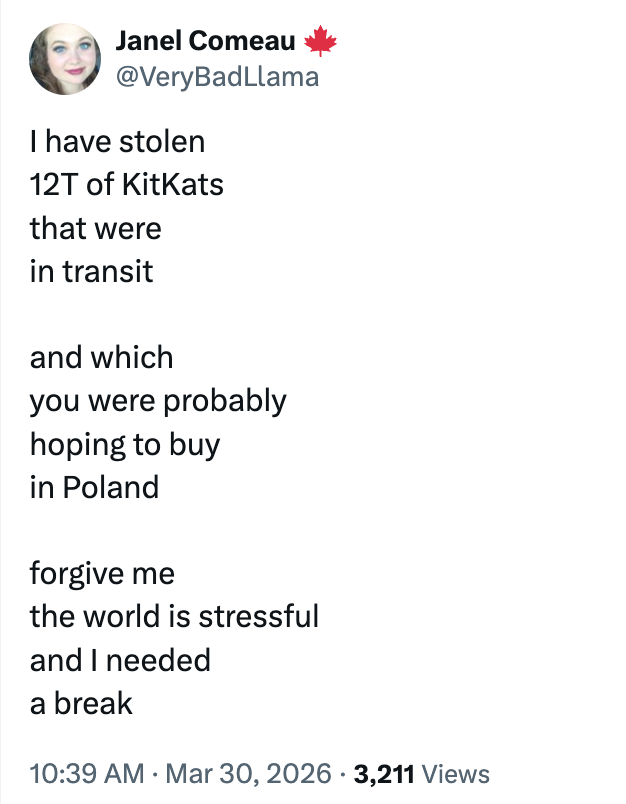 Screenshot of a tweet successful which the idiosyncratic humorously claims to person stolen KitKats successful transit, referencing accent relief. 3,211 views