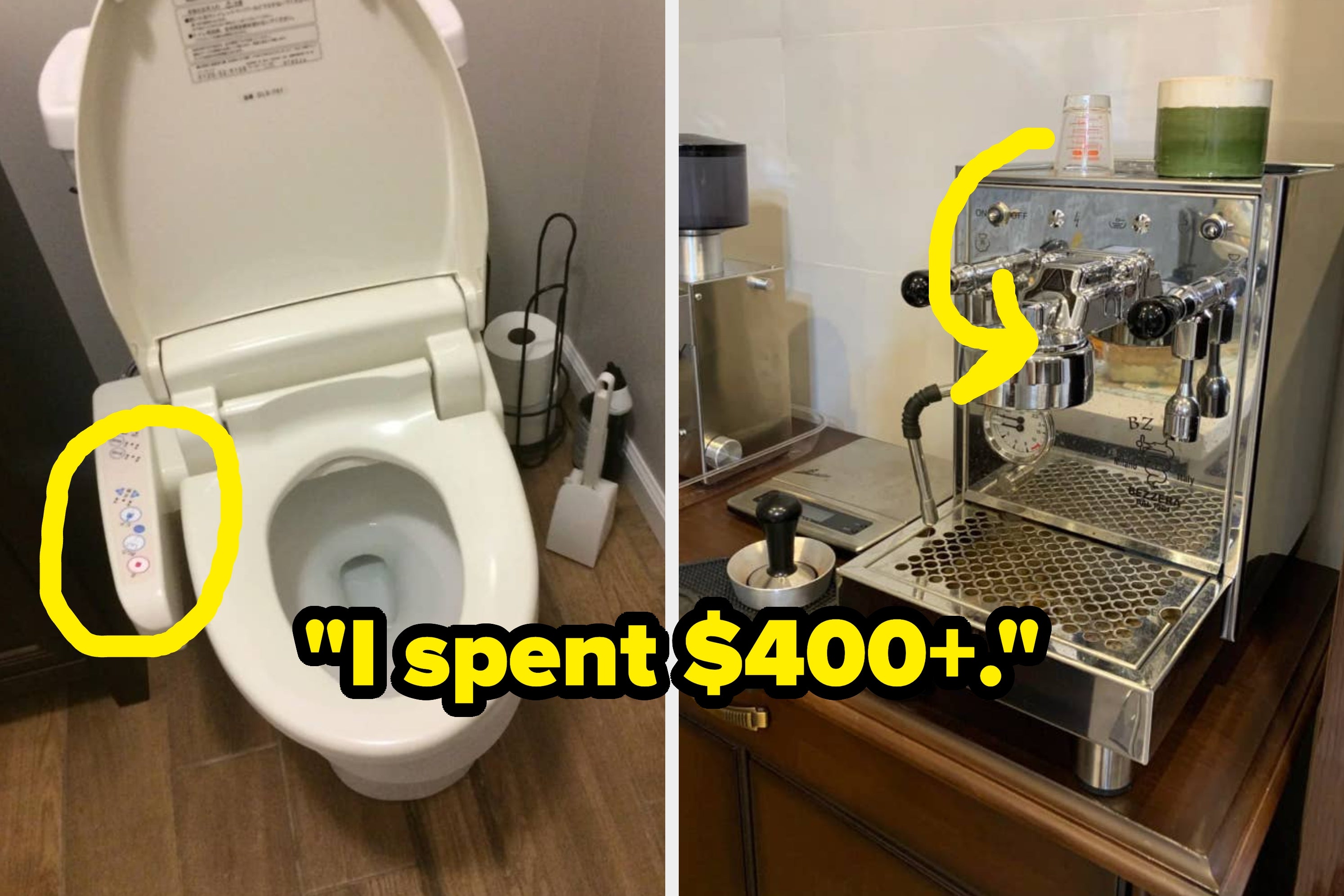High-tech toilet with bidet controls next to a professional espresso machine. Text: "I spent $400+."