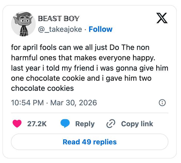 Tweet about harmless April Fools' pranks, mentioning giving a friend two chocolate cookies instead of one as a nice surprise