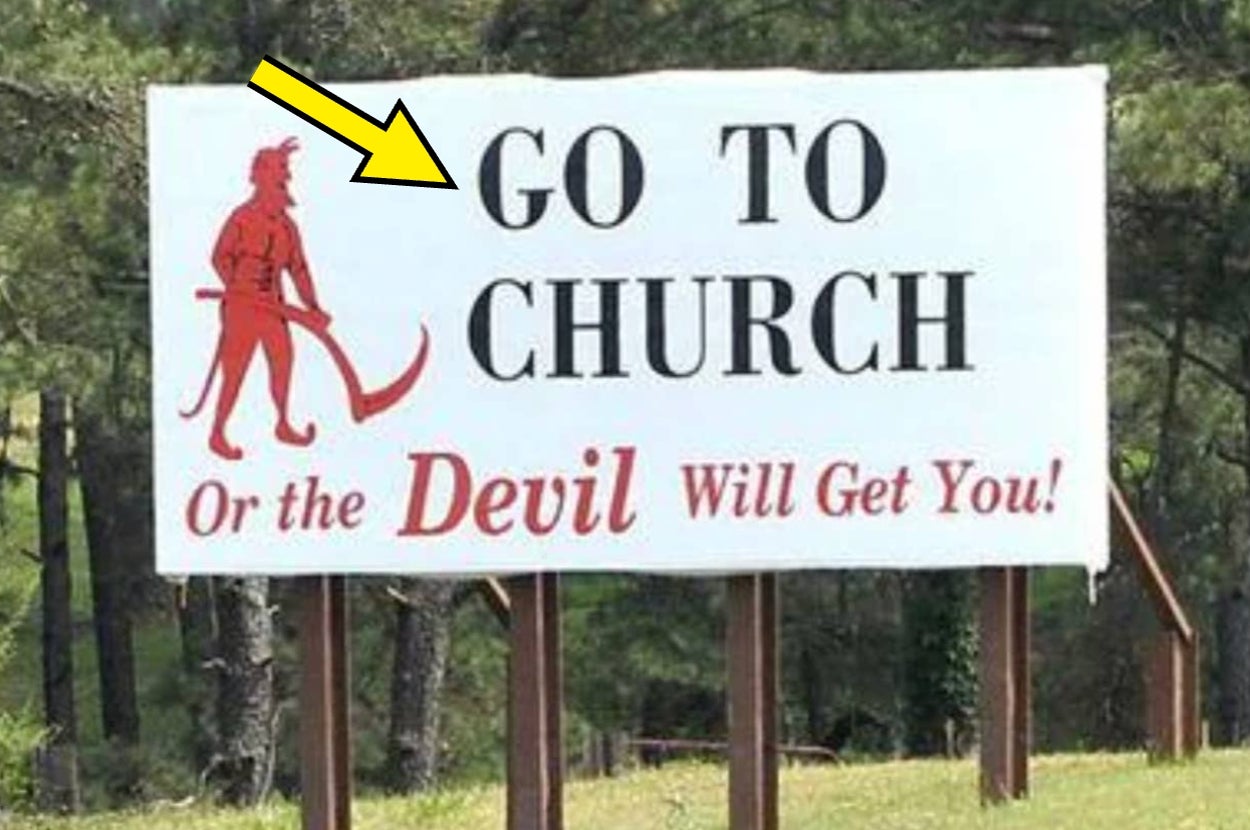 Sign with illustration of devil holding pitchfork, reading "Go to church or the devil will get you!" in a wooded area