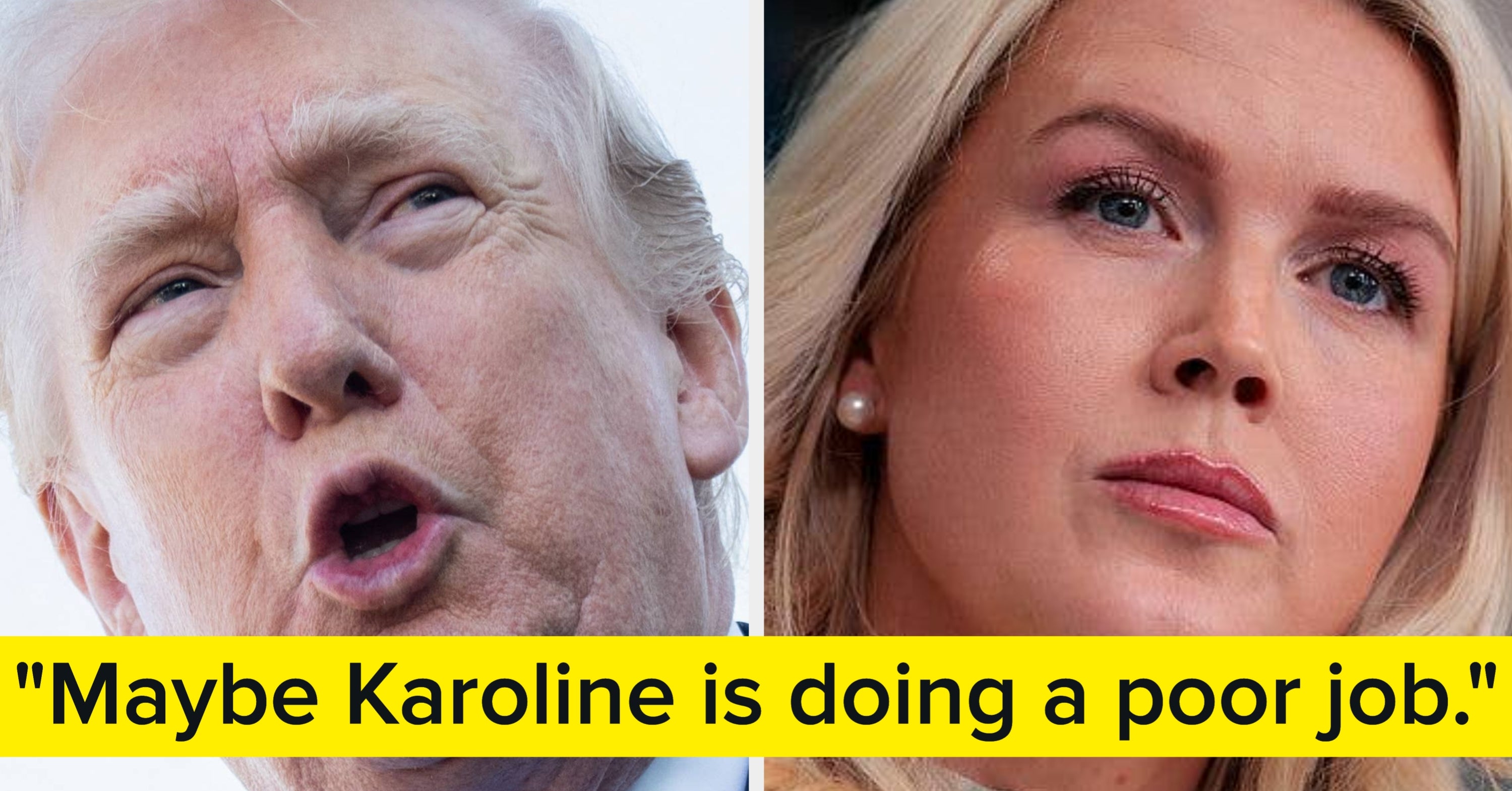 Trump Is Now Going After Karoline Leavitt And Blaming Her For Some Of His Problems