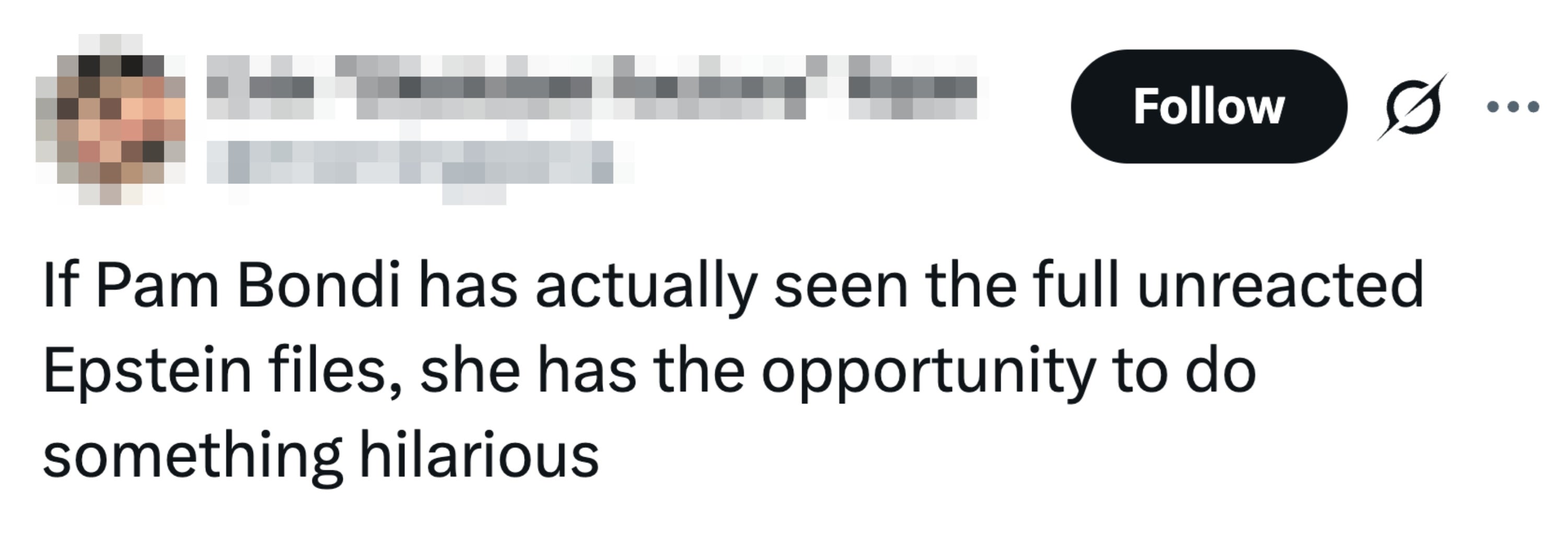 Tweet av Erin "Skeleton Factory" Ryan: "Hvis Pam Bondi faktisk har sett alle Epstein-filene som ikke har reagert, har hun muligheten til å gjøre noe morsomt."