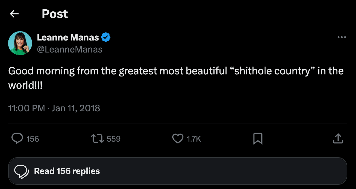 Tweet av bruker Leanne Manas fra 11. januar 2018, sier: "God morgen fra det største vakreste 'shithole country' i verden!!!"