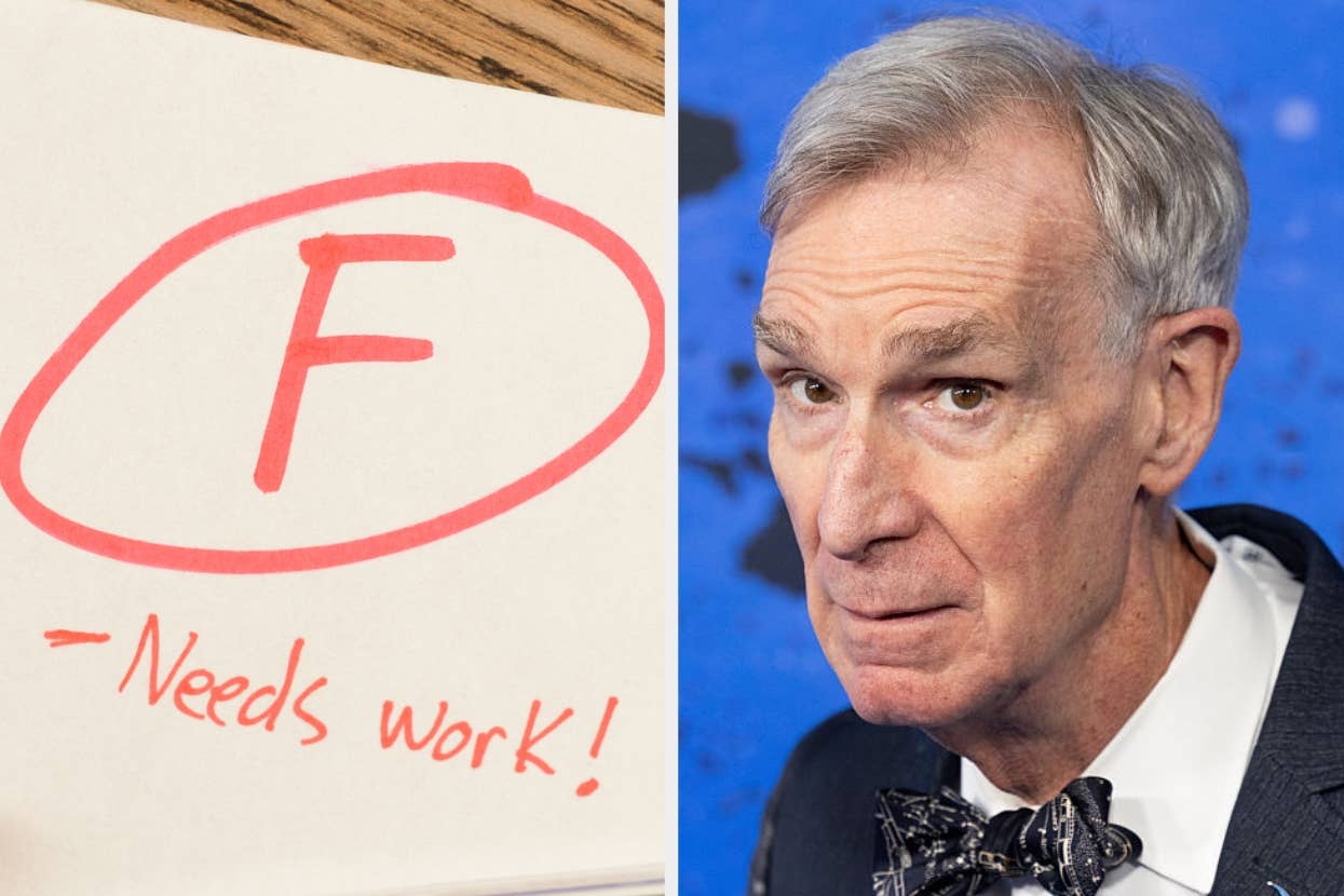 Left: A paper with an "F" and note "Needs work!". Right: Bill Nye wearing a suit with a bow tie