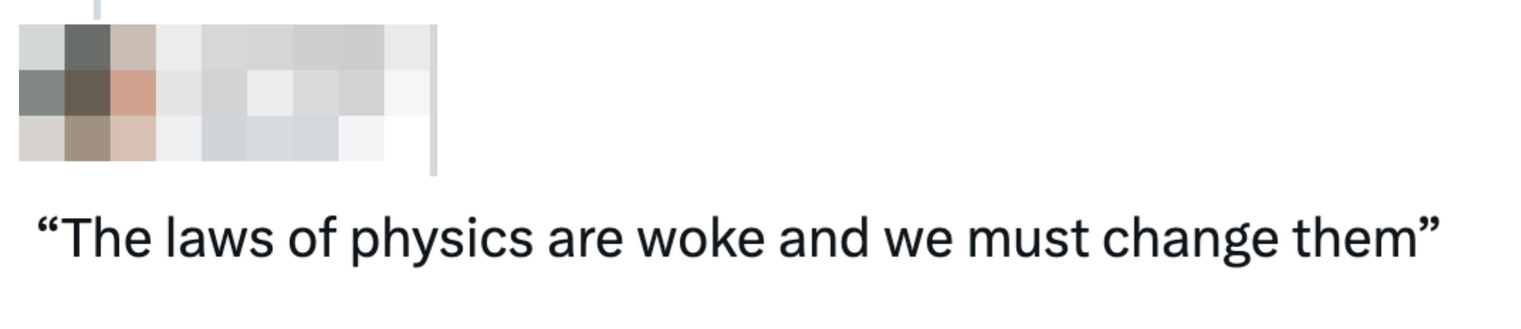 Tweet av Jay-Sayer (@skidz7): "Fysikkens lover er våkne og vi må endre dem."