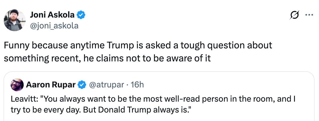 Tweet av Joni Askola som kommenterer at Trump unngår vanskelige spørsmål, med en retweet av Aaron Rupar som diskuterer Trumps bevissthet