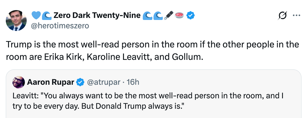 Tweet som håner Donald Trumps lesevaner, og refererer til Erika Kirk, Karoline Leavitt og Gollum som komparativer