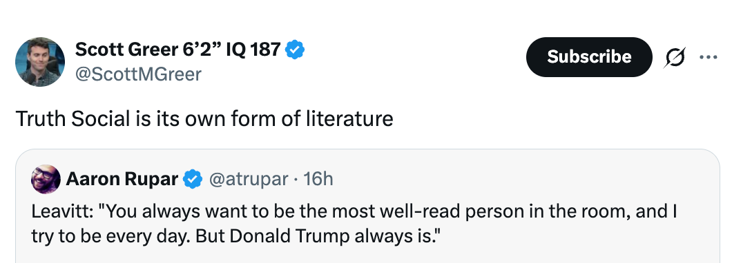 Tweet av Scott Greer som diskuterer Truth Social som en form for litteratur, siterer Aaron Rupar om å være belest og nevner Donald Trump
