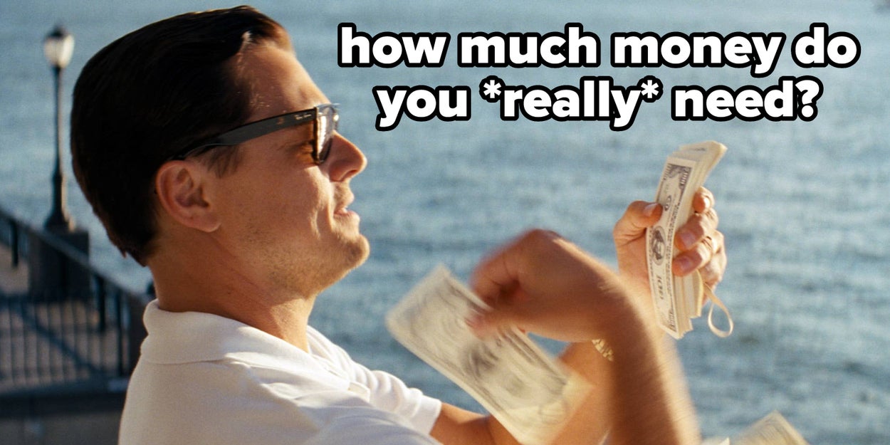 How Much Money Is "Enough"?